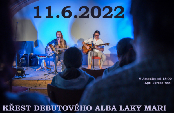 Třebíčské hudební uskupení Laky Mari pokřtí v Ampulce své debutové album